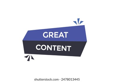 website, great content, offer, button, learn, stay, tuned, level, sign, speech, bubble  banner, modern, symbol, click. 
