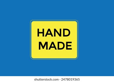 website, hand made, offer, button, learn, stay, tuned, level, sign, speech, bubble  banner, modern, symbol, click. 