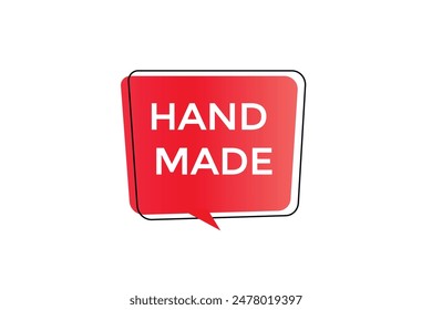 website, hand made, offer, button, learn, stay, tuned, level, sign, speech, bubble  banner, modern, symbol, click. 