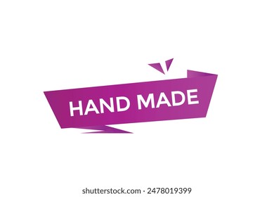 website, hand made, offer, button, learn, stay, tuned, level, sign, speech, bubble  banner, modern, symbol, click. 