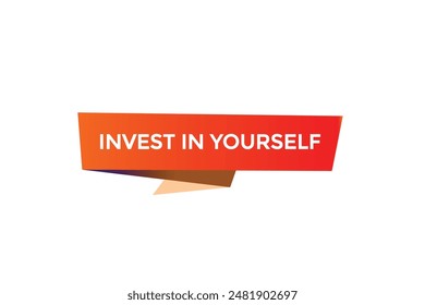 website, invest in yourself, secure, button, learn, stay, tuned, level, sign, speech, bubble  banner, modern, symbol, click. 