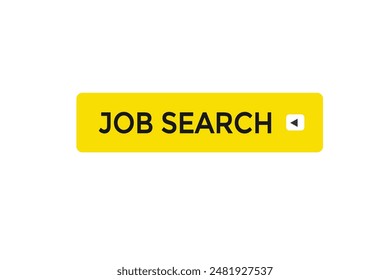 Website, Jobsuche, sicher, Button, lernen, bleiben, gestimmt, Level, Zeichen, Sprechen, Bubble Banner, modern, Symbol, Klicken. 
