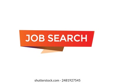 website, job search, secure, button, learn, stay, tuned, level, sign, speech, bubble  banner, modern, symbol, click. 
