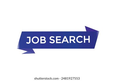 website, job search, secure, button, learn, stay, tuned, level, sign, speech, bubble  banner, modern, symbol, click. 
