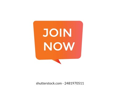 website, join now, secure, button, learn, stay, tuned, level, sign, speech, bubble  banner, modern, symbol, click. 