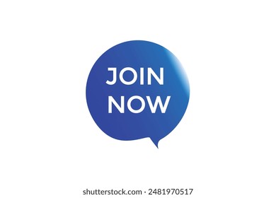 website, join now, secure, button, learn, stay, tuned, level, sign, speech, bubble  banner, modern, symbol, click. 