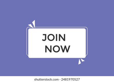 website, join now, secure, button, learn, stay, tuned, level, sign, speech, bubble  banner, modern, symbol, click. 