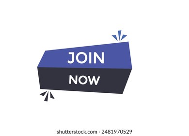 website, join now, secure, button, learn, stay, tuned, level, sign, speech, bubble  banner, modern, symbol, click. 