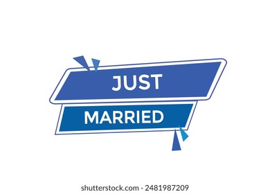 website, just married, button, learn, stay, tuned, level, sign, speech, bubble  banner, modern, symbol, click. 
