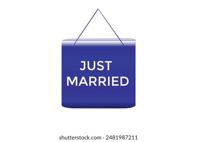 website, just married, button, learn, stay, tuned, level, sign, speech, bubble  banner, modern, symbol, click. 
