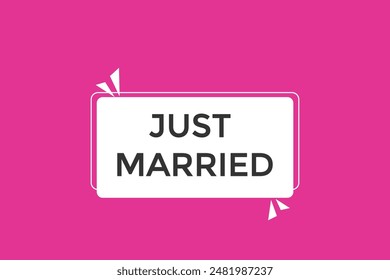website, just married, button, learn, stay, tuned, level, sign, speech, bubble  banner, modern, symbol, click. 
