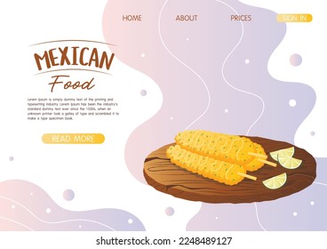 Website-Landing-Page-Vorlage mit mexikanischen Gericht elotes Straße gerösteten Mais auf einem Holzfach. Fast-Food-Restaurant und Snacks, Fleischtortillas, Lieferung von Speisen