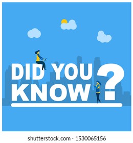 	
Website or landing page vector illustration of Did you know with Tiny People Character Concept Vector Illustration, Suitable For web landing page,Wallpaper, Background, Card, banner,