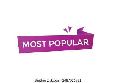 website, most popular, online, button, learn, stay, tuned, level, sign, speech, bubble  banner, modern, symbol, click. 
