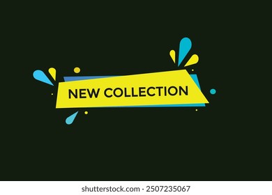 website, new collection, prizes, button, learn, stay, template, tuned, design, level, sign, speech, bubble  banner, modern, symbol, click. 
