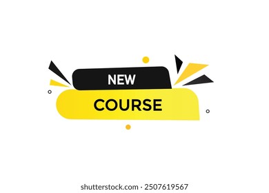 website, new course, prizes, button, learn, stay, template, tuned, design, level, sign, speech, bubble  banner, modern, symbol, click. 
