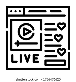 Website Outline icon. Live and Streaming.