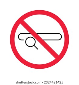 Website search vector icon. Site search flat sign design. Web site loupe search symbol pictogram. Forbidden Prohibited Warning, caution, attention, restriction label danger.