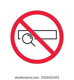 Website search vector icon. Site search flat sign design. Web site loupe search symbol pictogram. Forbidden Prohibited Warning, caution, attention, restriction label danger.