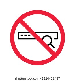 Website search vector icon. Site search flat sign design. Web site loupe search symbol pictogram. Forbidden Prohibited Warning, caution, attention, restriction label danger.