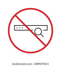 Website search vector icon. Site search flat sign design. Web site loupe search symbol pictogram. Forbidden Prohibited Warning, caution, attention, restriction label danger. URL icon UX UI symbol