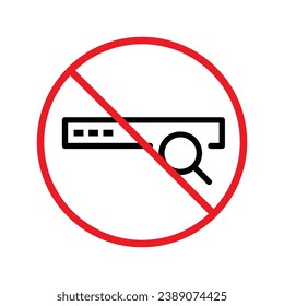 Website search vector icon. Site search flat sign design. Web site loupe search symbol pictogram. Forbidden Prohibited Warning, caution, attention, restriction label danger. URL icon UX UI symbol