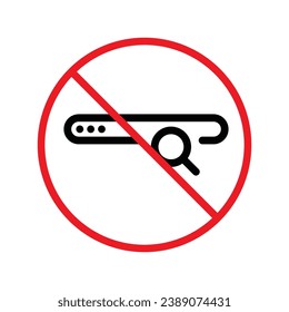 Website search vector icon. Site search flat sign design. Web site loupe search symbol pictogram. Forbidden Prohibited Warning, caution, attention, restriction label danger. URL icon UX UI symbol