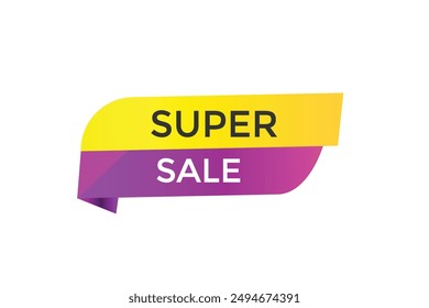 website, super sale , online, button, learn, stay, tuned, level, sign, speech, bubble  banner, modern, symbol, click. 
