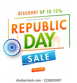 Website template or flyer design with 75% discount offer and Ashoka Wheel on white background for Republic Day celebration concept.