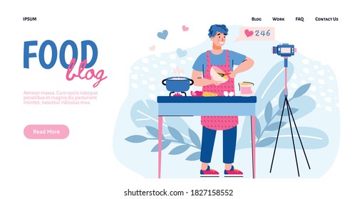 Website template for food blogging or food hunter review, foodie blog for social media. Food blogger preparing food and filming a process, flat cartoon vector illustration.