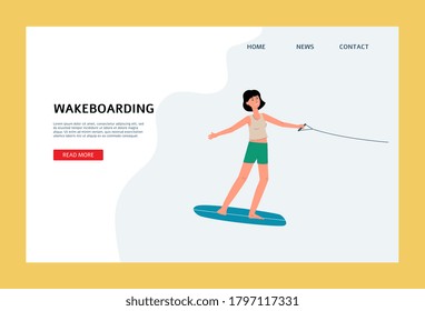 Website template for wakeboarding, a kind of summer extreme sports with female character, flat vector illustration. Organization of wakeboarding rides.