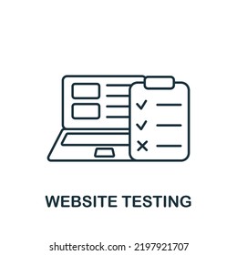 Website Testing icon. Line simple Web Development icon for templates, web design and infographics