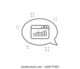 Website Traffic line icon. Chat bubble design. Report chart or Sales growth sign. Analysis and Statistics data symbol. Outline concept. Thin line website Statistics icon. Vector