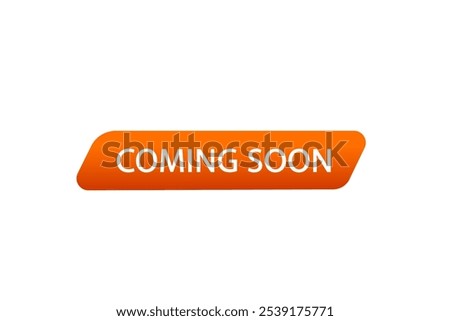website,coming soon, button, learn, stay, template, tuned, design, level, sign, speech, bubble  banner, modern, symbol, click. 
