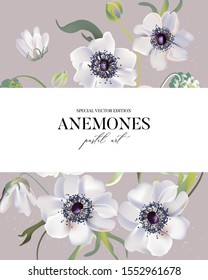 Wedding  anemones floral pastel realisitic pattern, soft tender leaf herbs background. Vintage spring greeting perfect for packaging and covers,  website cover.