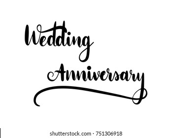 Wedding Anniversary Calligraphy Hand Lettering Vector Stock Vector Royalty Free 751306918