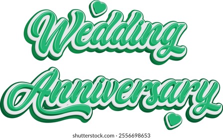 Wedding Anniversary,  lettering text banner, Vector illustration