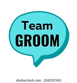 Wedding booth prop Team Groom in blue