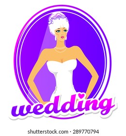 Wedding. The bride in a white dress . Concept design for advertising bridal salon , shop , invitations to the wedding , etc.