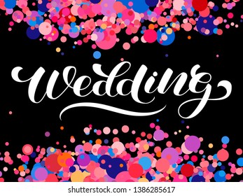 Wedding brush lettering. Vector illustration for decoration or banner