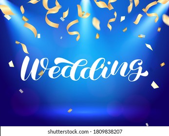 Wedding brush lettering. Vector stock illustration for poster