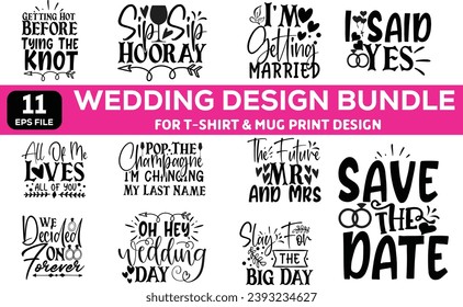 Wedding bundle designs for t-shirt and Mug vector EPS editable file svg