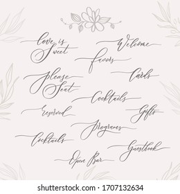 Wedding calligraphic inscriptions -  welcome,open bar, please seat, reserved, gifts, cards, programs.