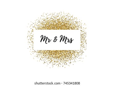 Wedding calligraphy card, banner or poster graphic design lettering vector element. Hand written text "Mr&Mrs" with golden glitter decoration. 