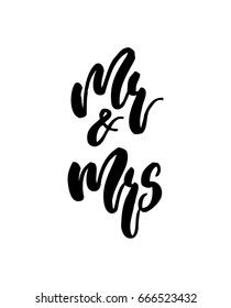 Wedding calligraphy lettering Mr and Mrs on white isolated. For wedding bride and groom invitations, cards, banners, posters. Modern brush calligraphy. Vector illustration stock vector.