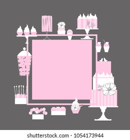 Wedding candy bar with cake . Dessert table.  Vector frame.