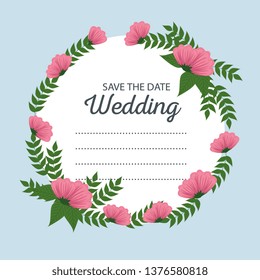 wedding card event with flowers and branches leaves design