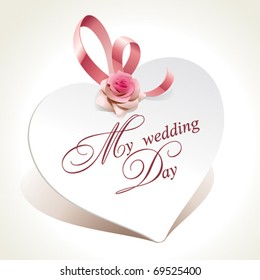 Wedding Card In The Form Of Heart With Rose And Pink Ribbon. Vector Illustration.