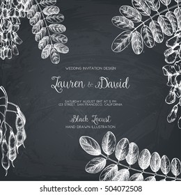 Wedding card or invitation design on chalkboard. Vector background with hand drawn Black Locust flowers sketch. Vintage Template. Save the Date. Robinia flowers illustration