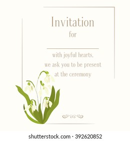 Wedding card or invitation. Elegance. Flowers snowdops. Floral illustration